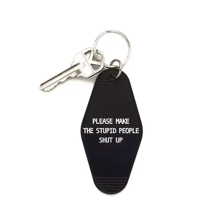Make The Stupid People Shut Up Keychain