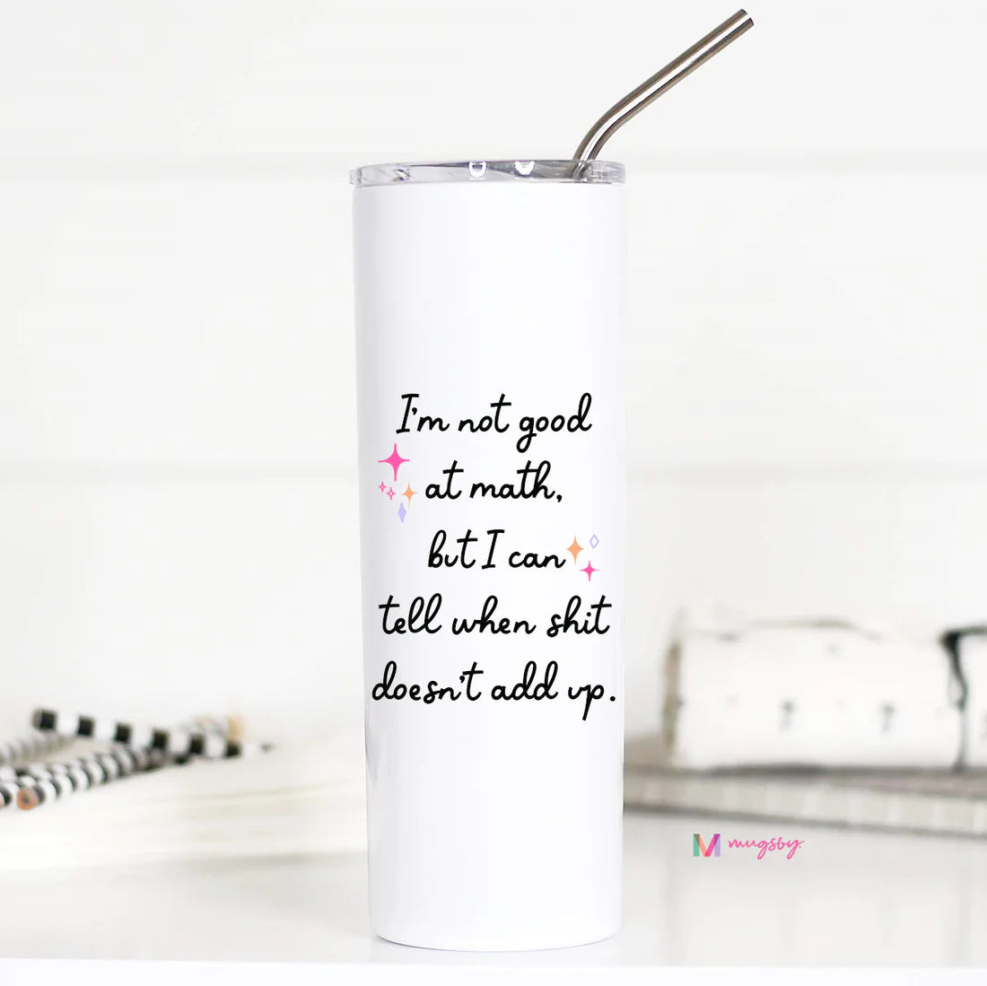 I'm Not Good at Math Funny Tall Travel Cup