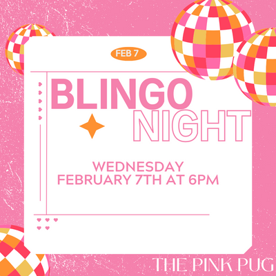 Blingo Night at The Pink Pug