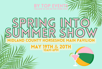 Spring Into Summer Show