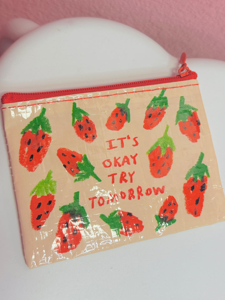 It's Ok Try Tomorrow Coin Purse