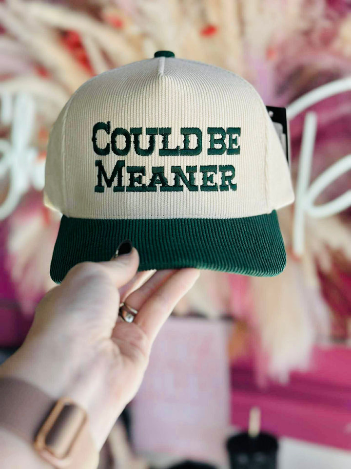 Could Be Meaner Trucker Hat
