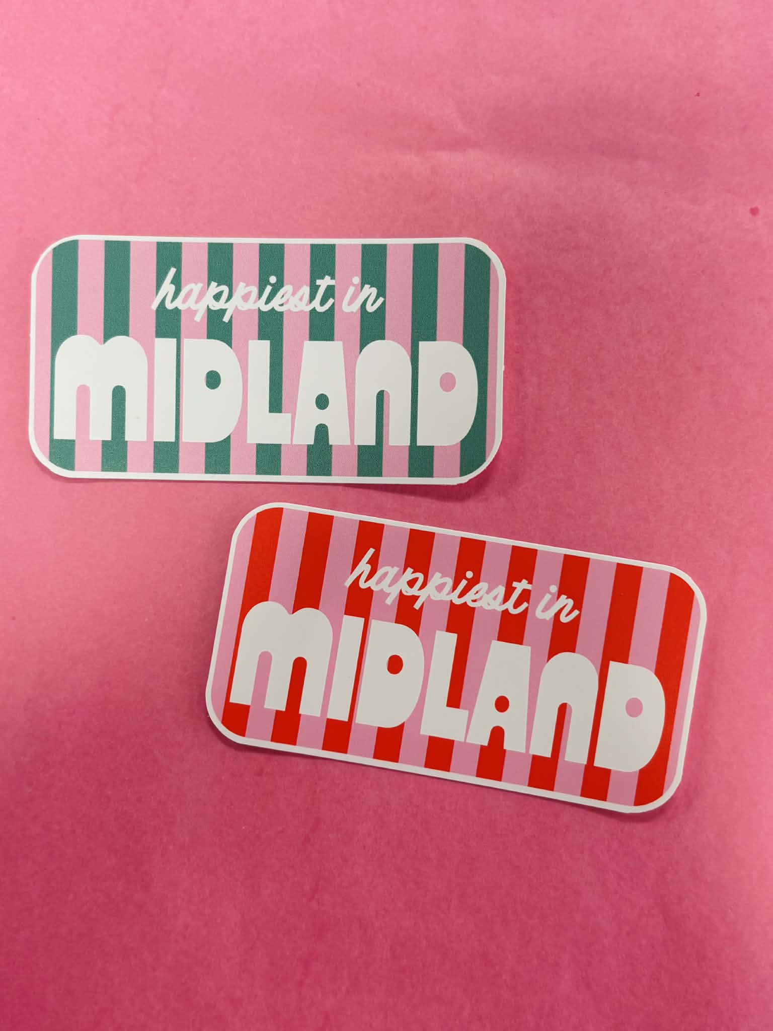 Happiest In Midland Sticker – Shop The Pug