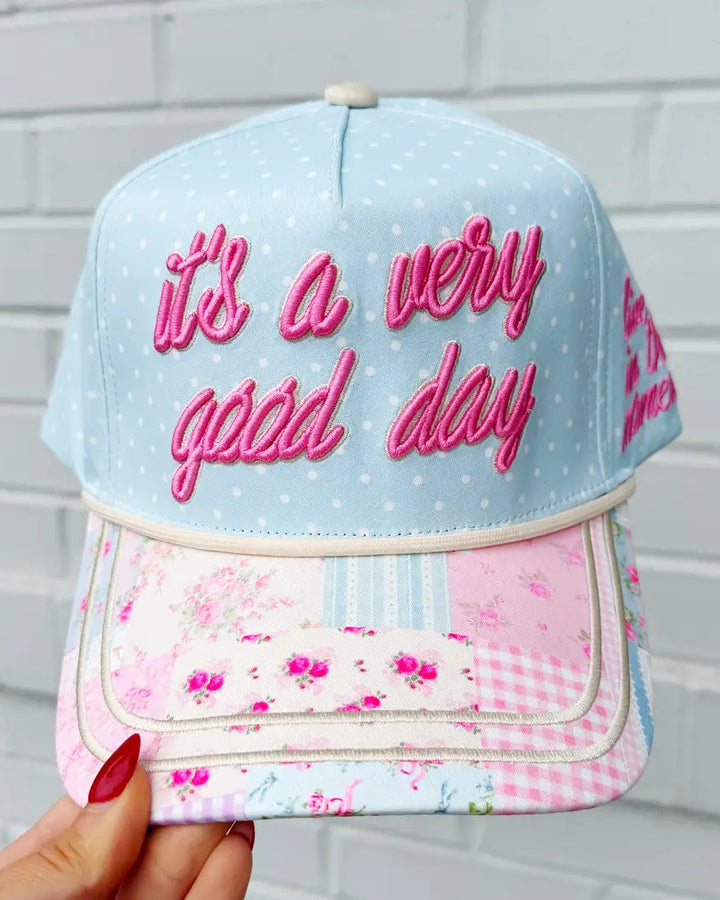 It's A Very Good Day Trucker Hat