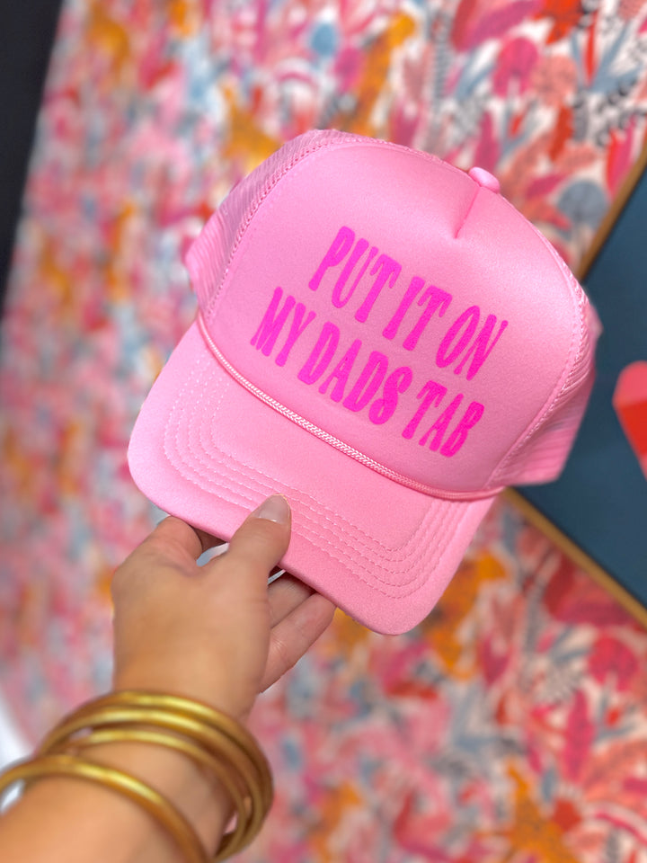 Put It On My Dad's Tab Trucker Hat