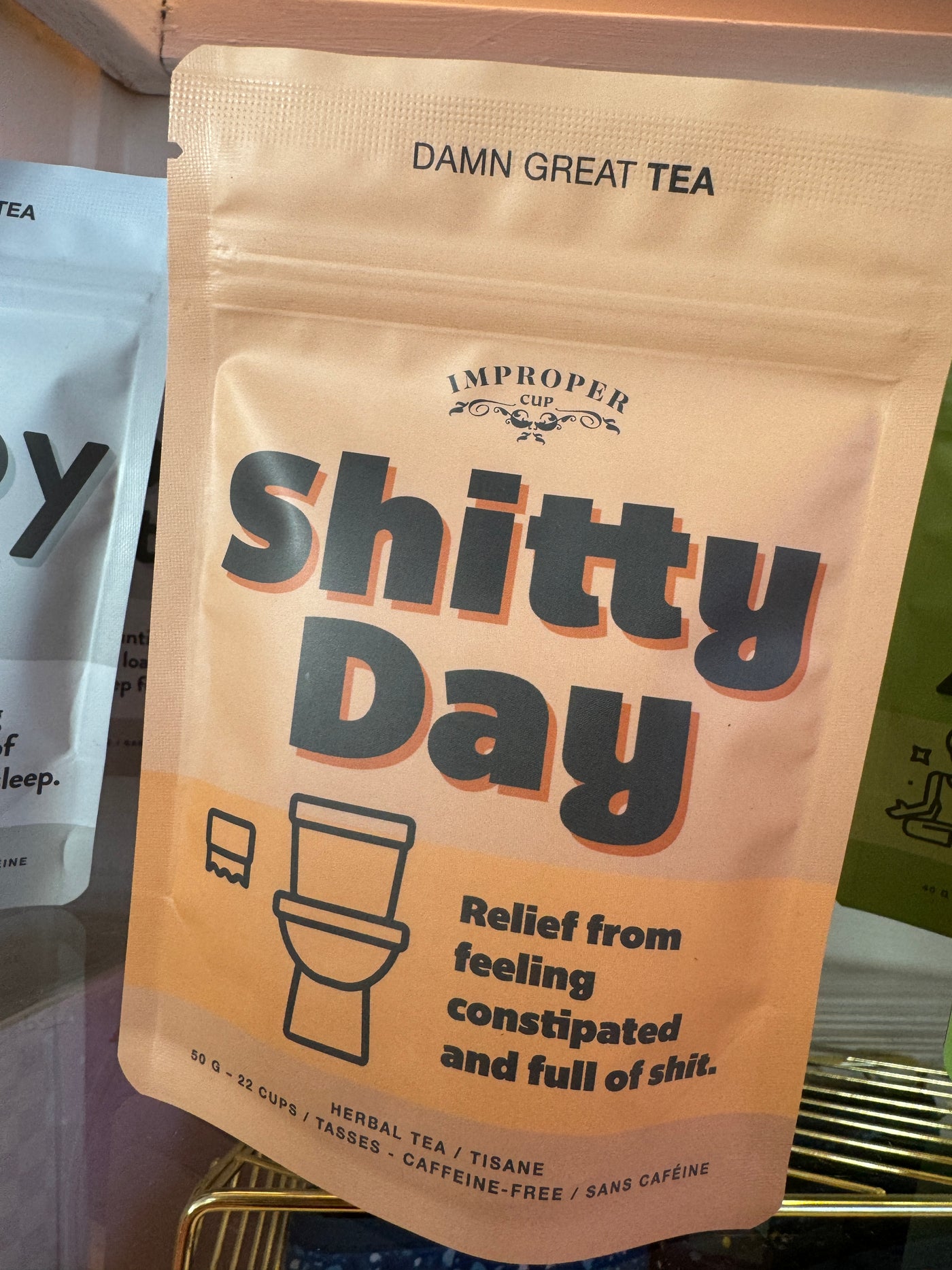 Shitty Day Tea