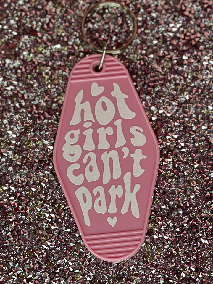 Hot Girls Can't Park Keychain