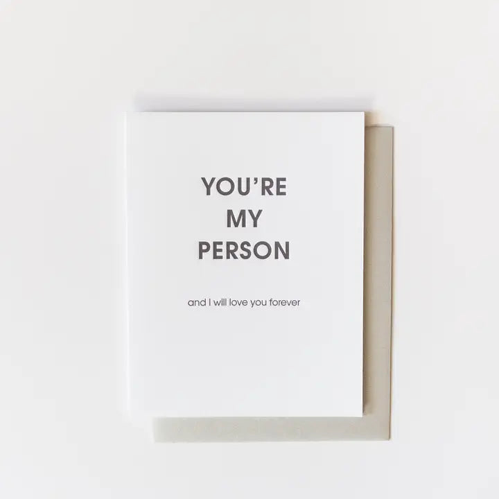 You're My Person Greeting Card