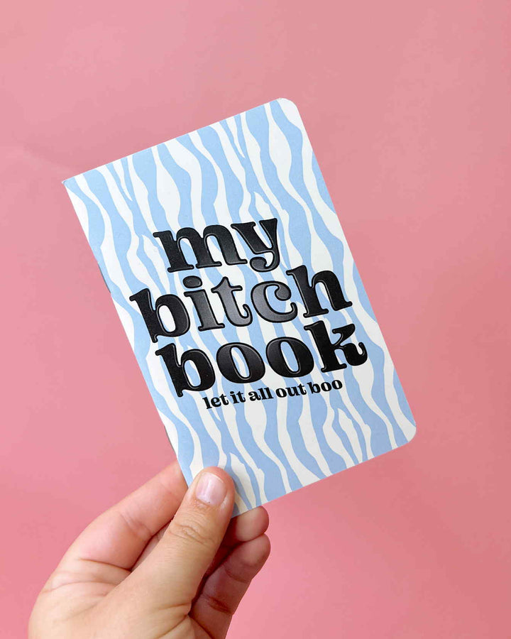 My Bitch Book Journal