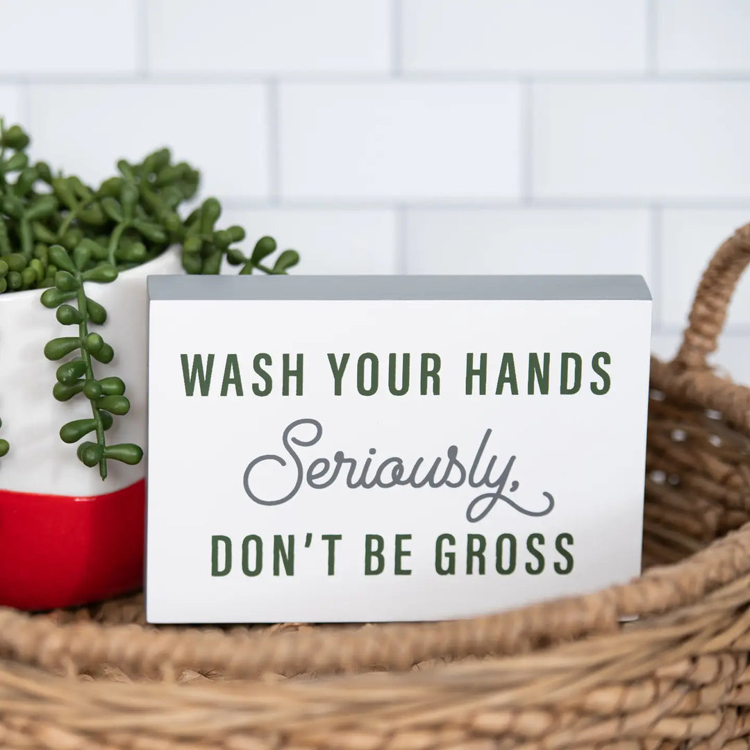 Wash Your Hangs Block Sign