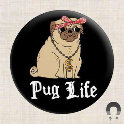 Pug Life Magnet