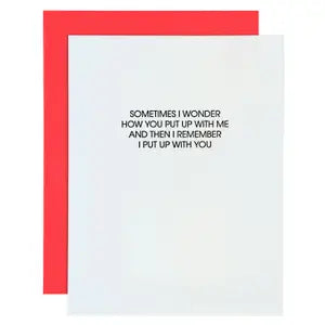 Put Up with Me Card