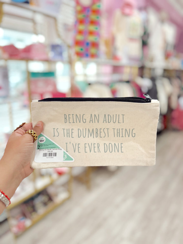 Being An Adult Canvas Bag