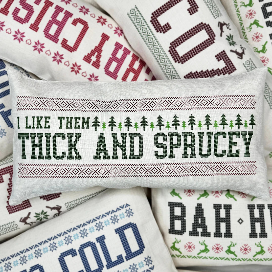 I Like Them Thick & Sprucey Lumbar Pillow