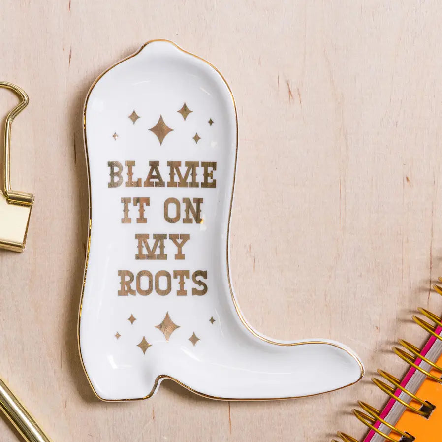 Blame It On My Roots Trinket Tray