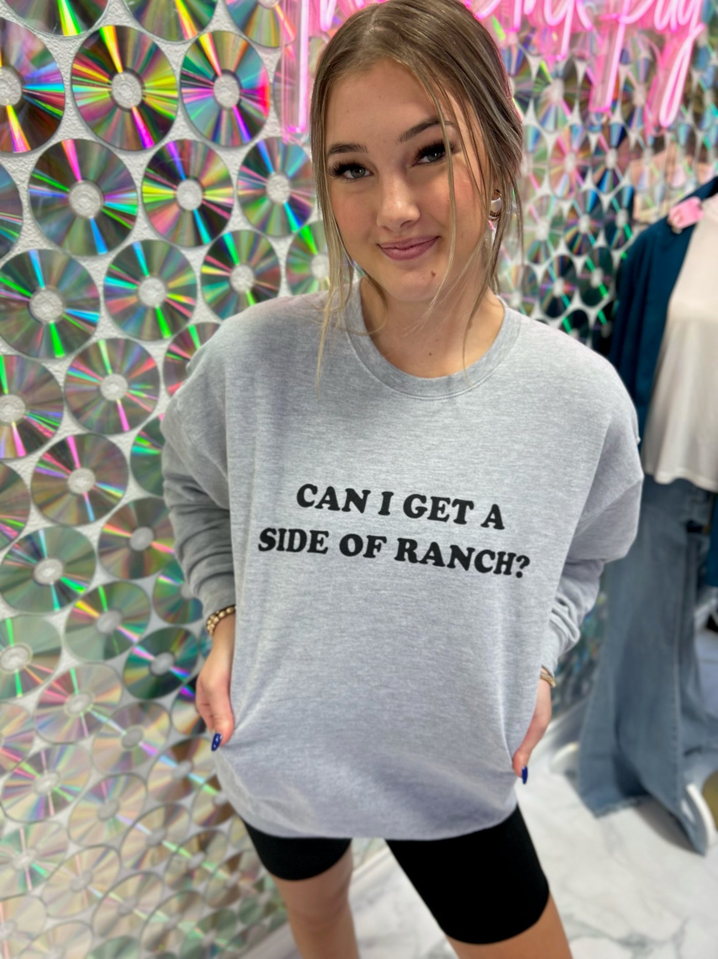 Can I Get A Side Of Ranch Sweatshirt