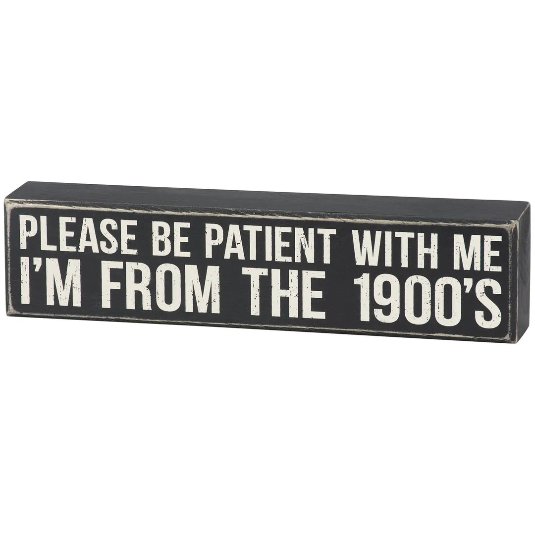 From The 1900's Box Sign