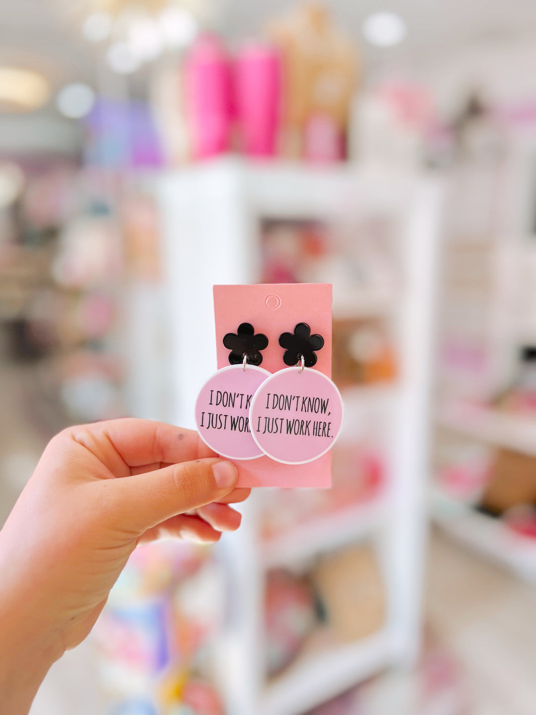 I Just Work Here Earrings