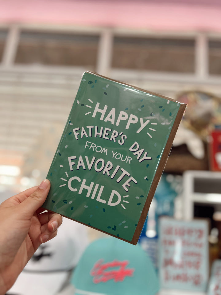 Dad's Favorite Child Card