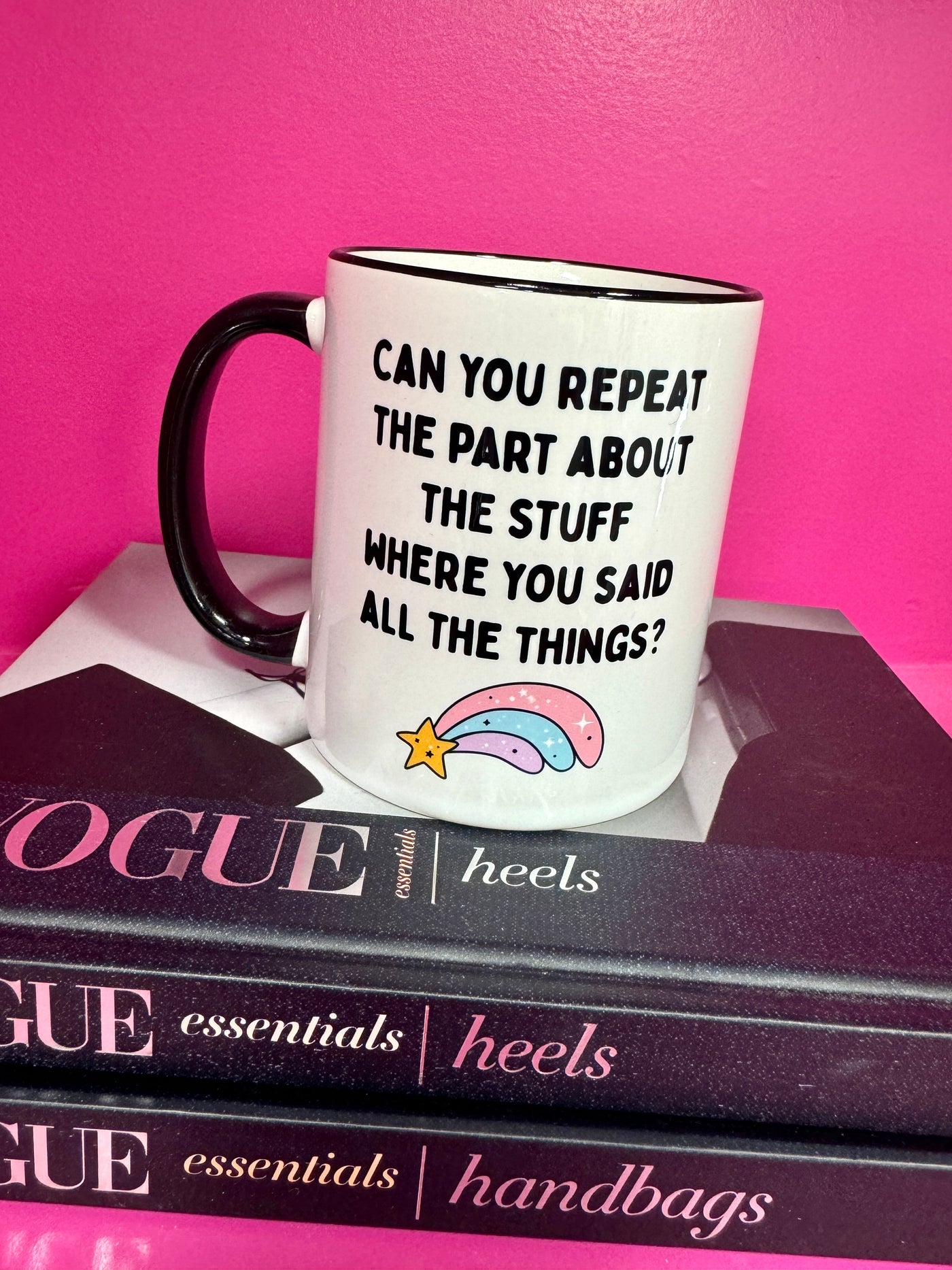 Repeat The Things Coffee Mug