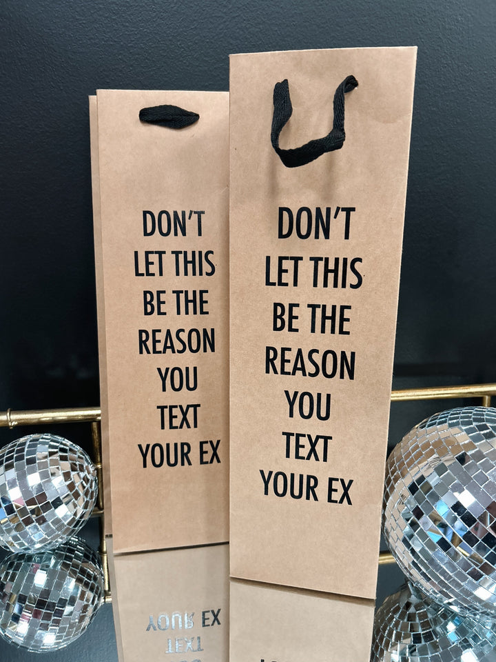 Text Your Ex Wine Bag