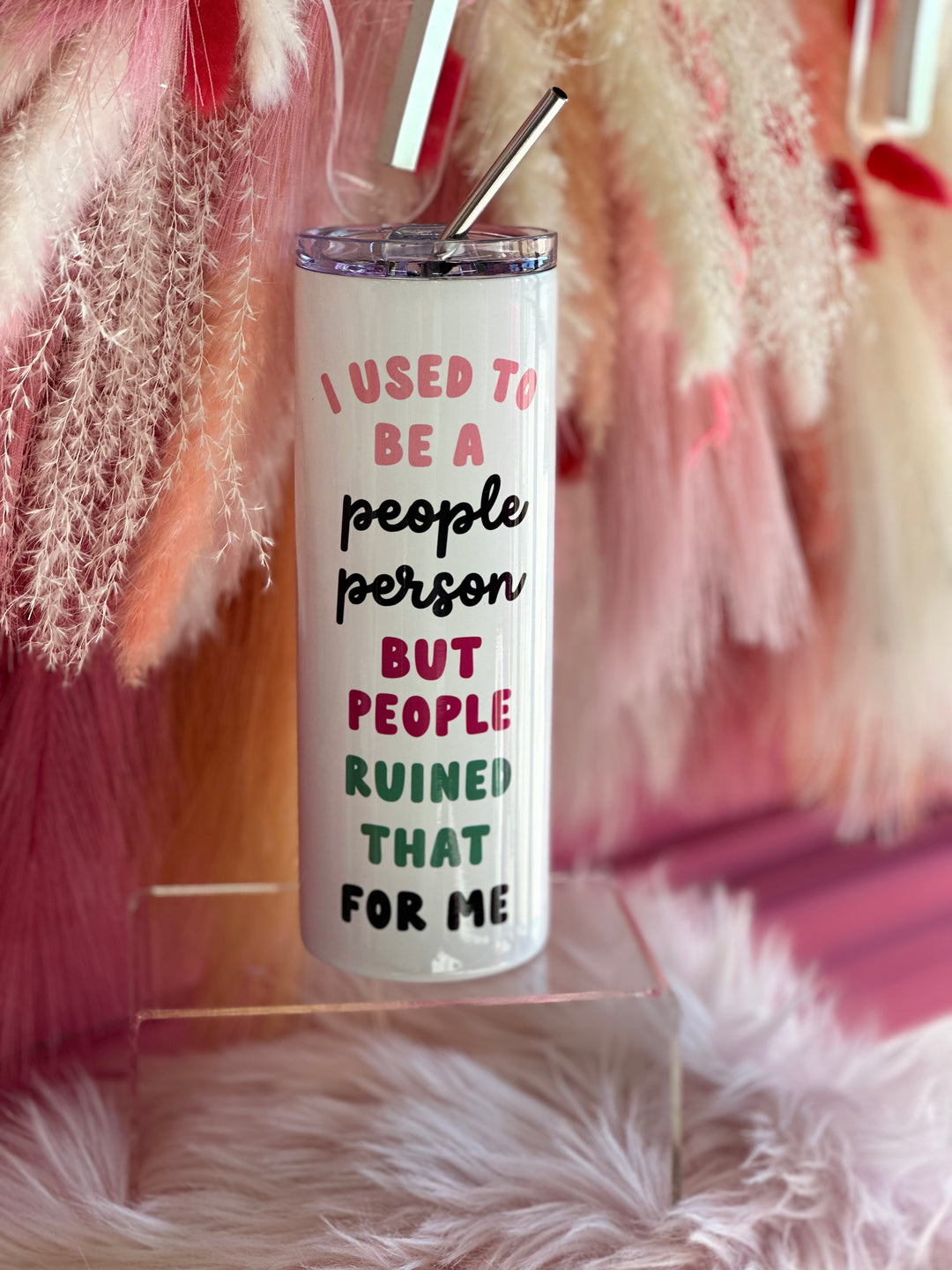 People Person But People Ruined That Travel Tumbler