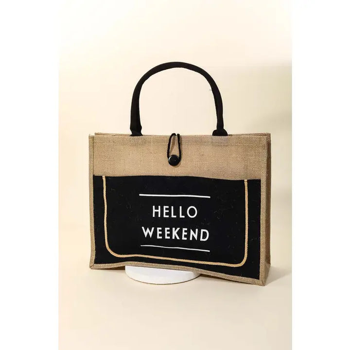 Hello Weekend Burlap Tote