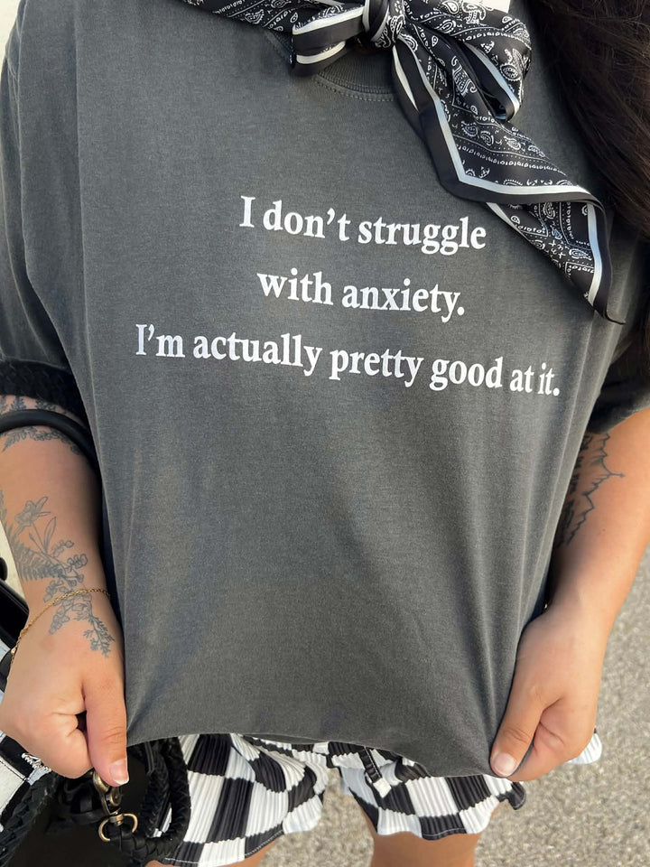 Struggle With Anxiety Graphic Tee
