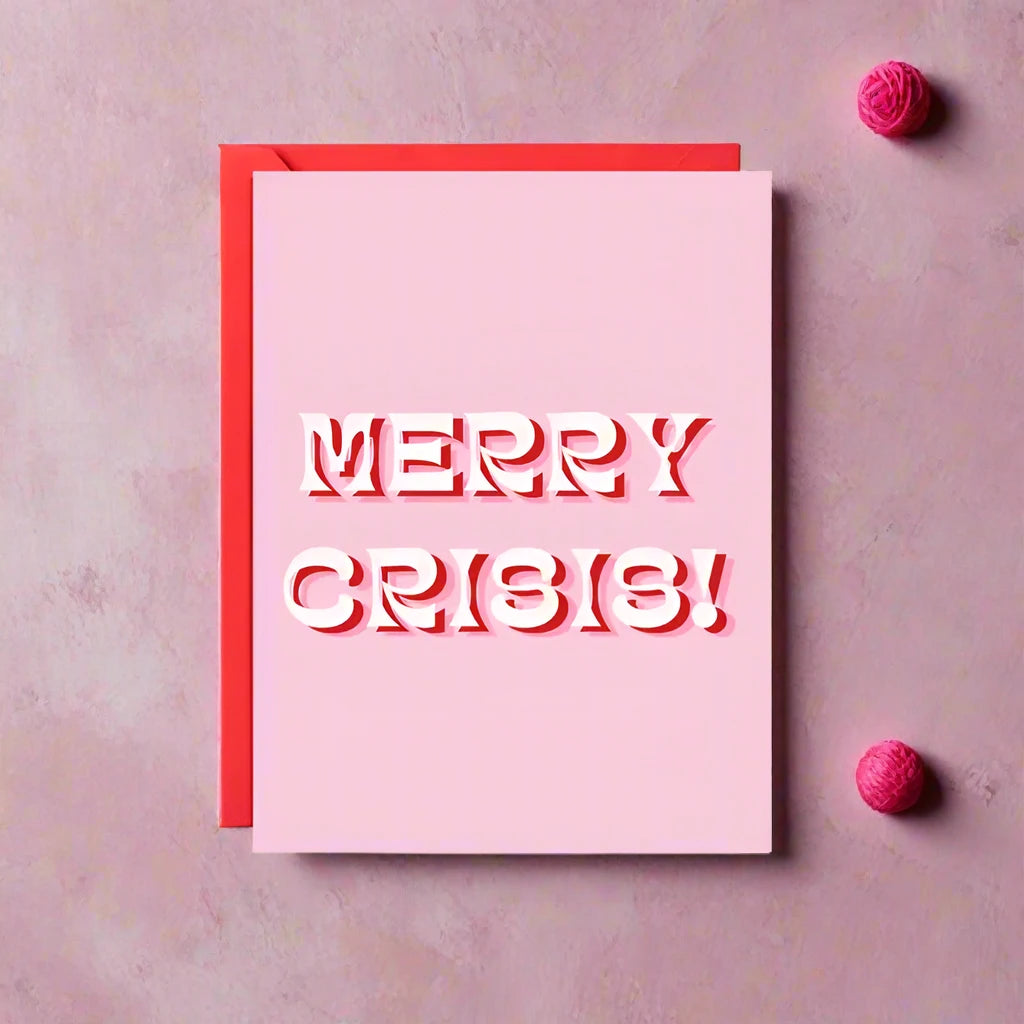 Merry Crisis Christmas Card