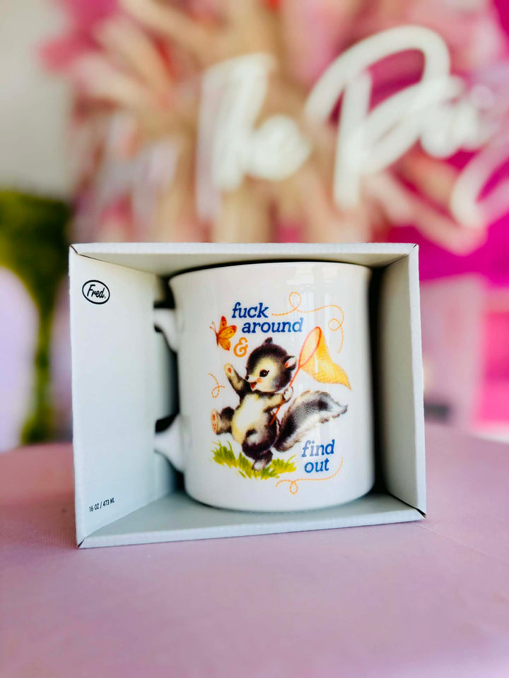 Fuck Around & Find Out Coffee