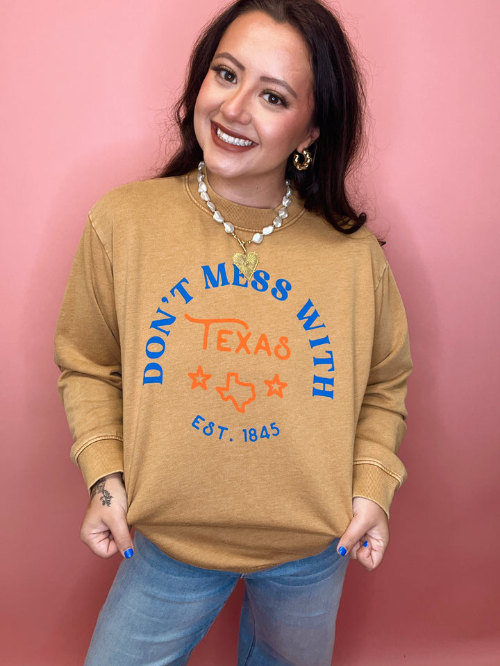Don't Mess with Texas Mineral Sweatwhirt