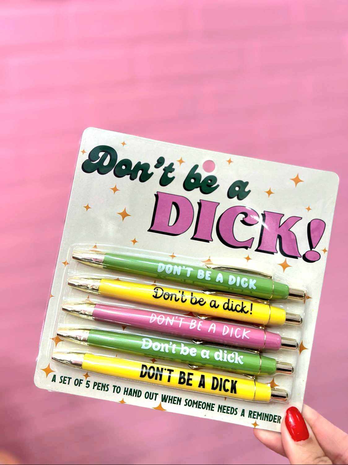 Don't Be A Dick Pen Set