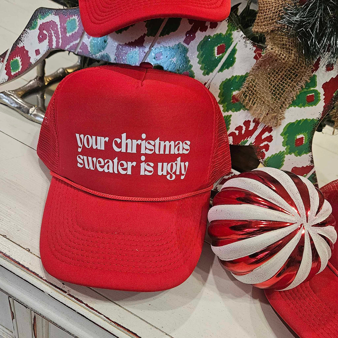 Your Christmas Sweater Is Ugly Trucker