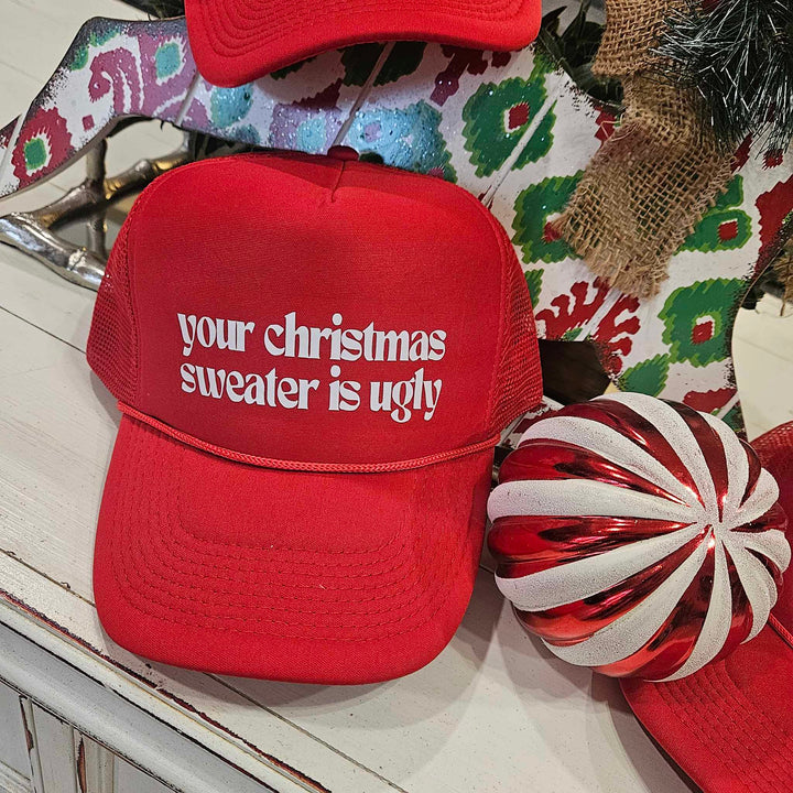 Your Christmas Sweater Is Ugly Trucker