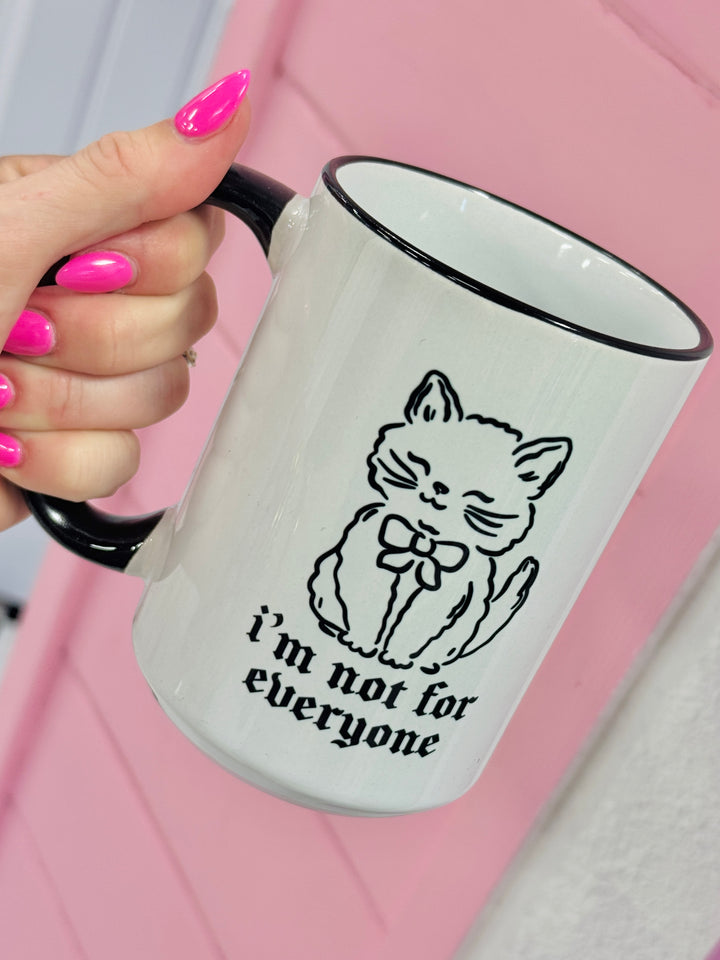 I'm Not For Everyone Cat Coffee Mug