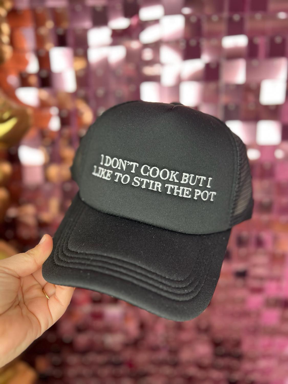 I Don't Cook But I Like To Stir The Pot Trucker Hat