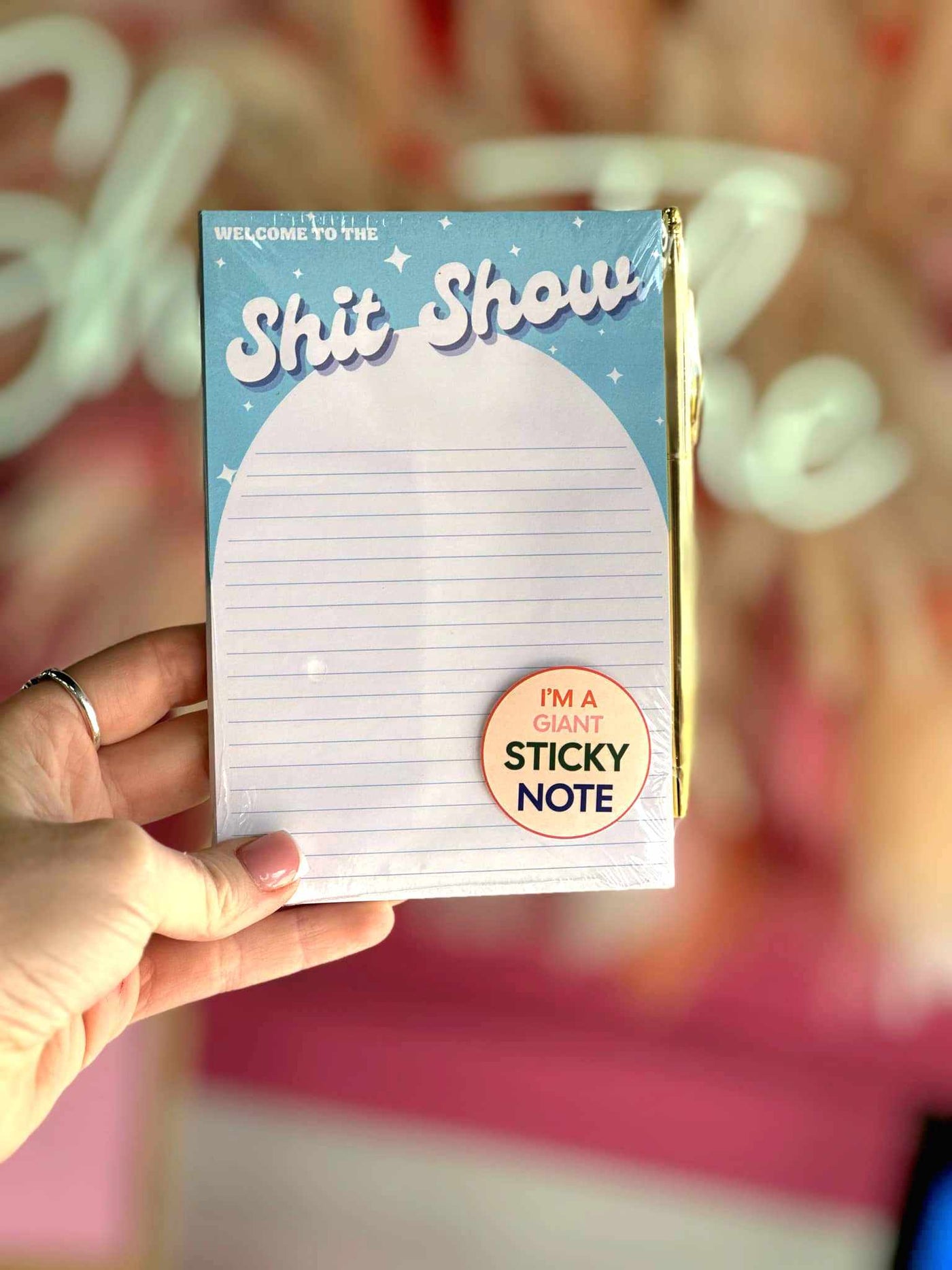 Welcome To the Shit Show Sticky Note