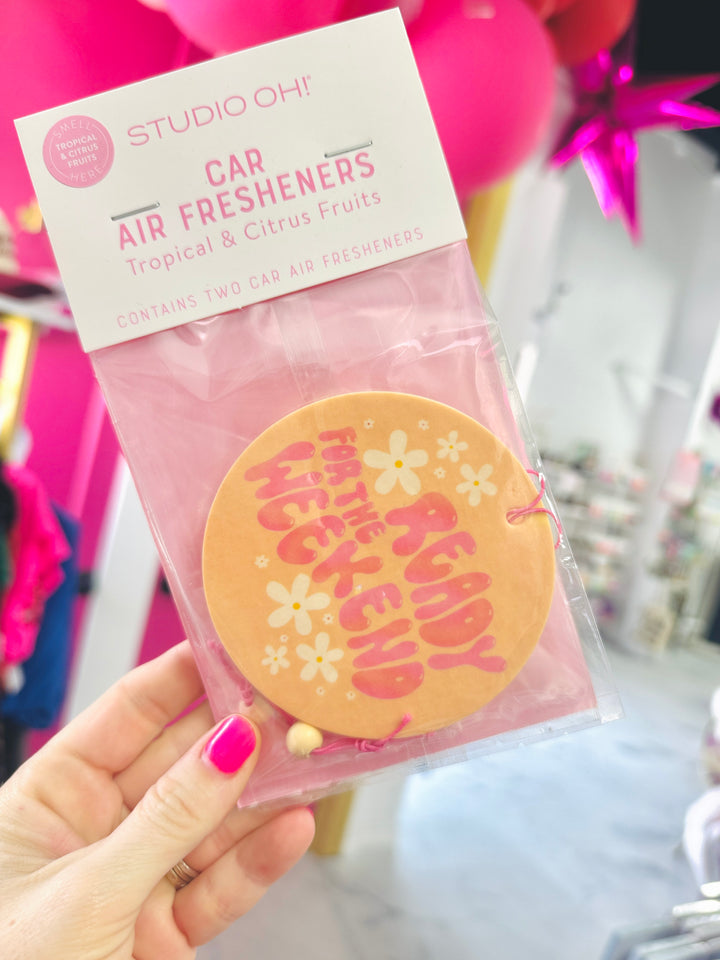 Ready For The Weekend Air Freshener