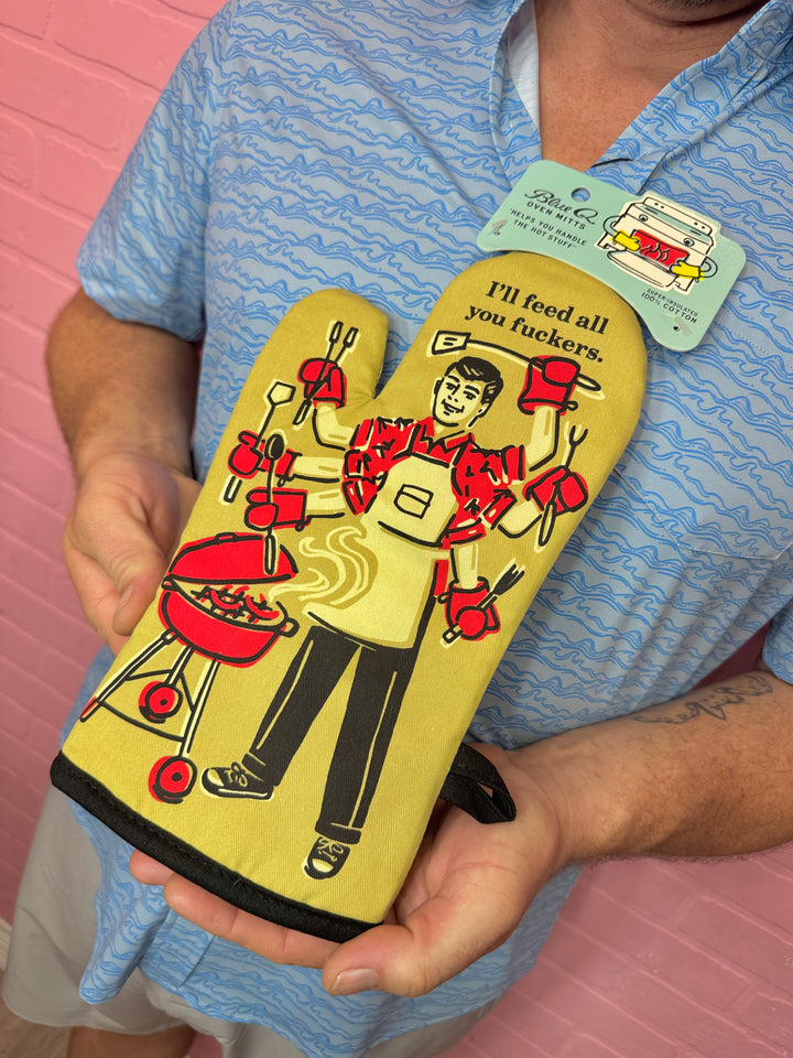 Feed You Fuckers Oven Mitt
