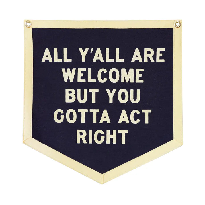 All Y'all Are Welcome Camp Flag
