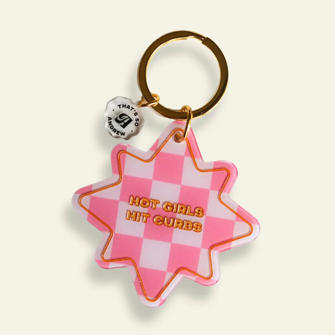 Hot Girls Hit Curbs Keychain