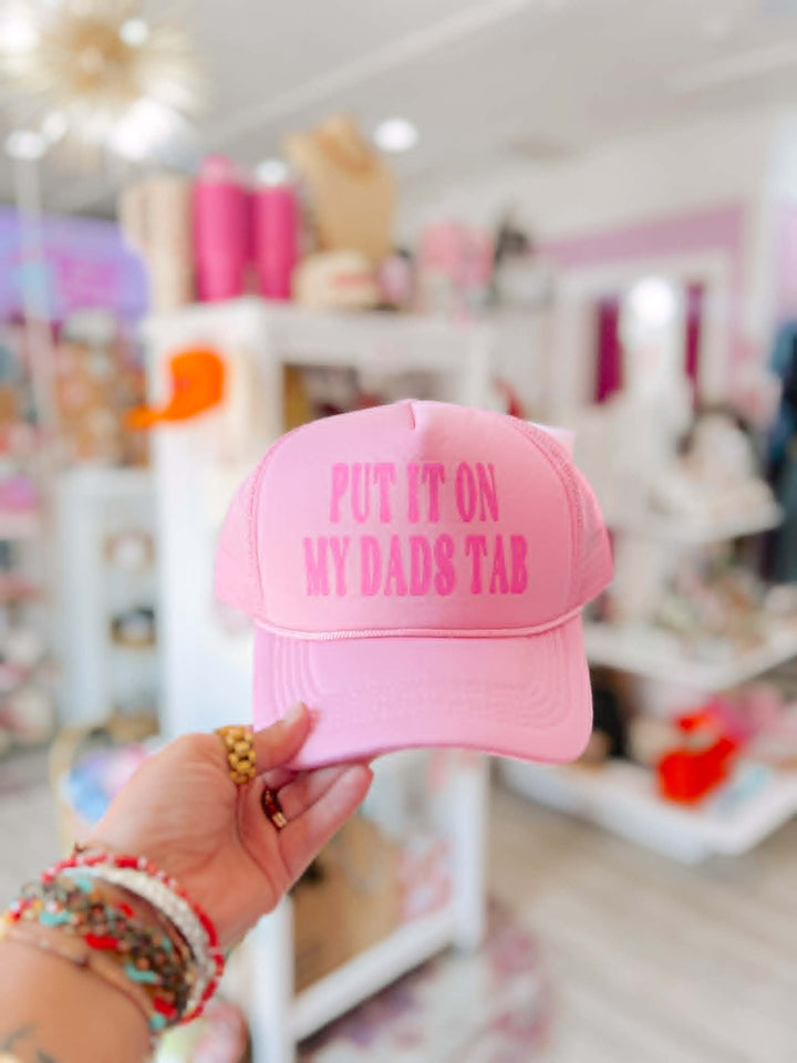 Put It On My Dad's Tab Trucker Hat
