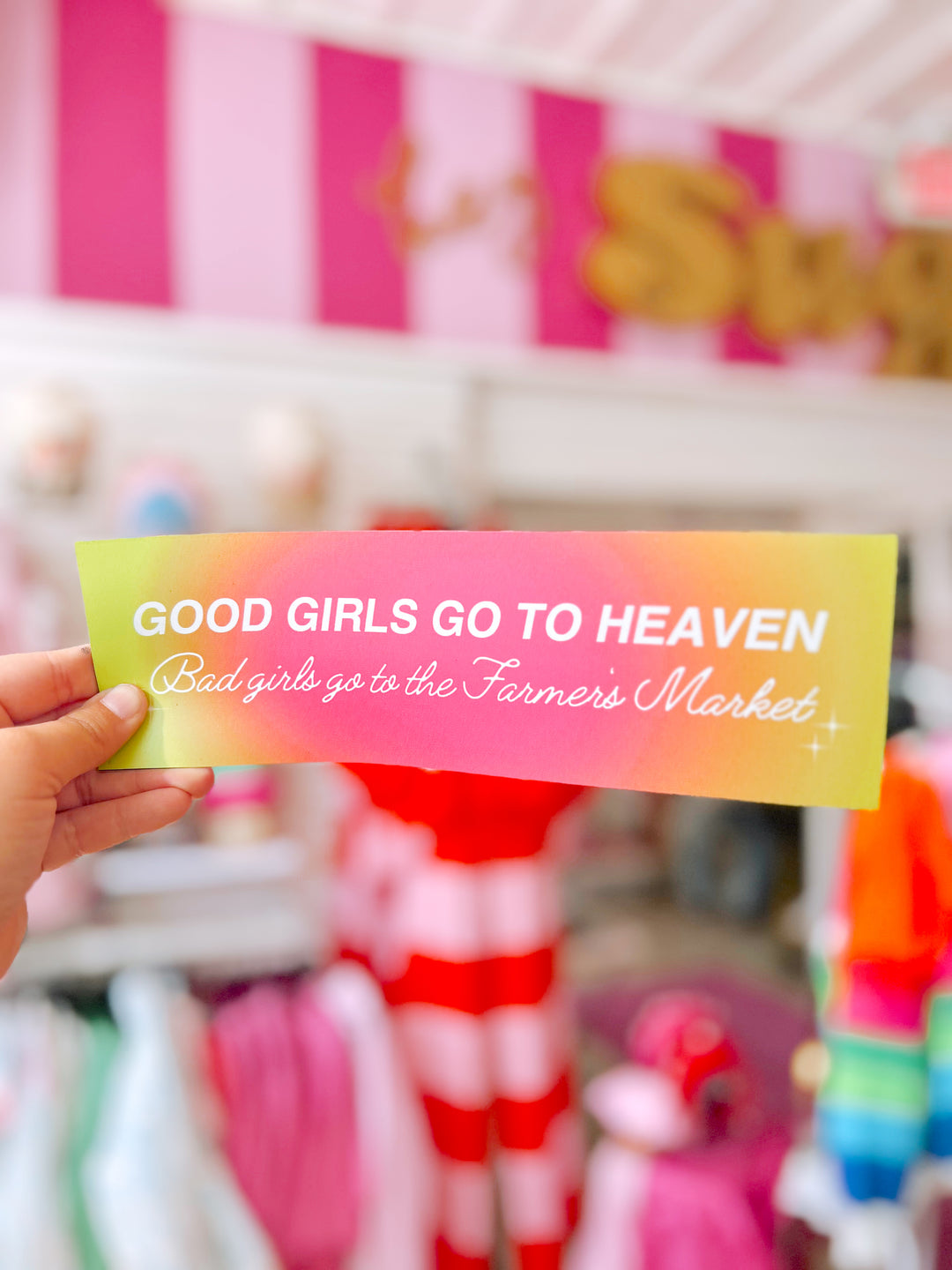 Bad Girls Go To The Farmer's Market Bumper Magnet