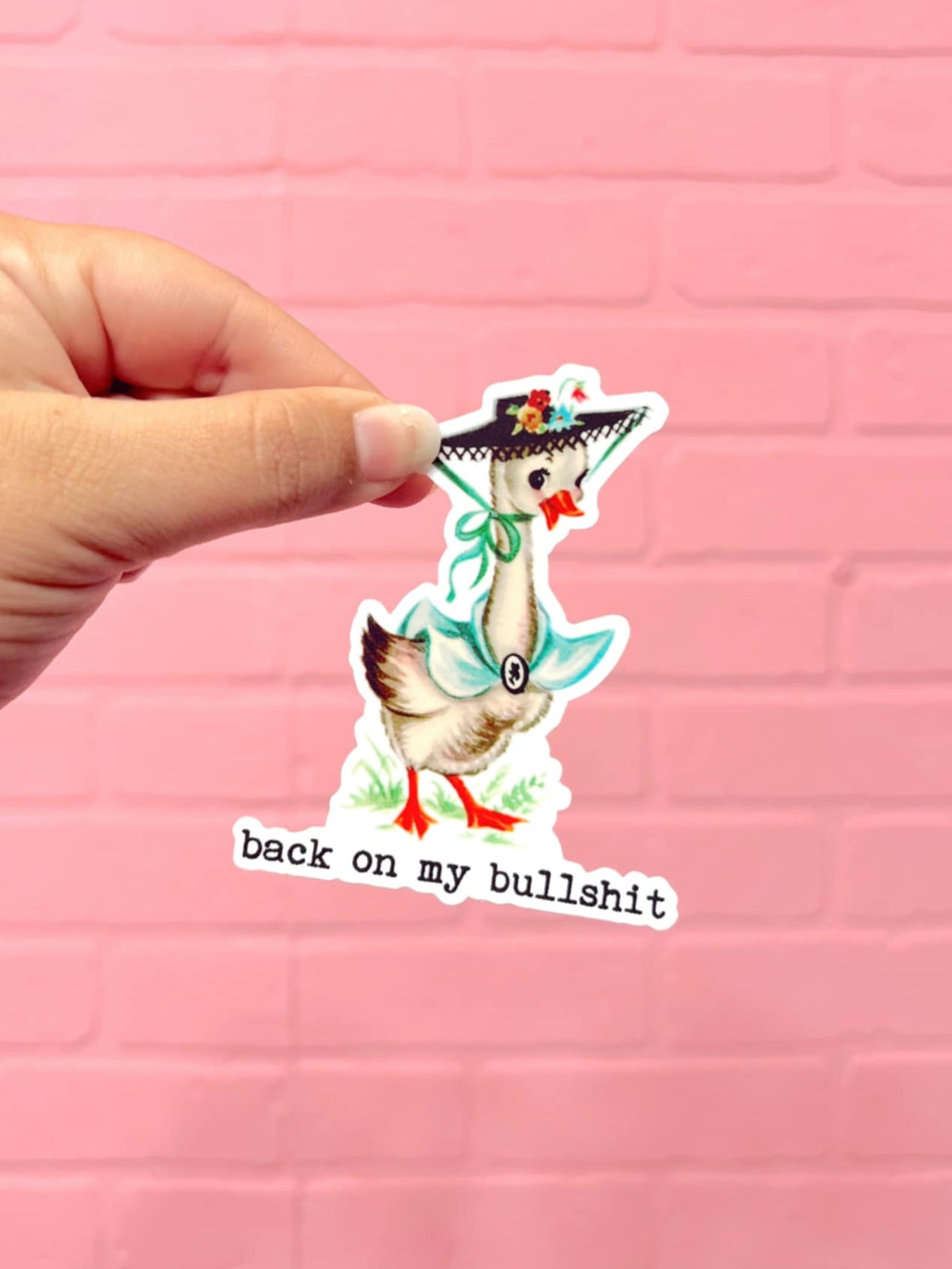 Back On My Bullshit Sticker