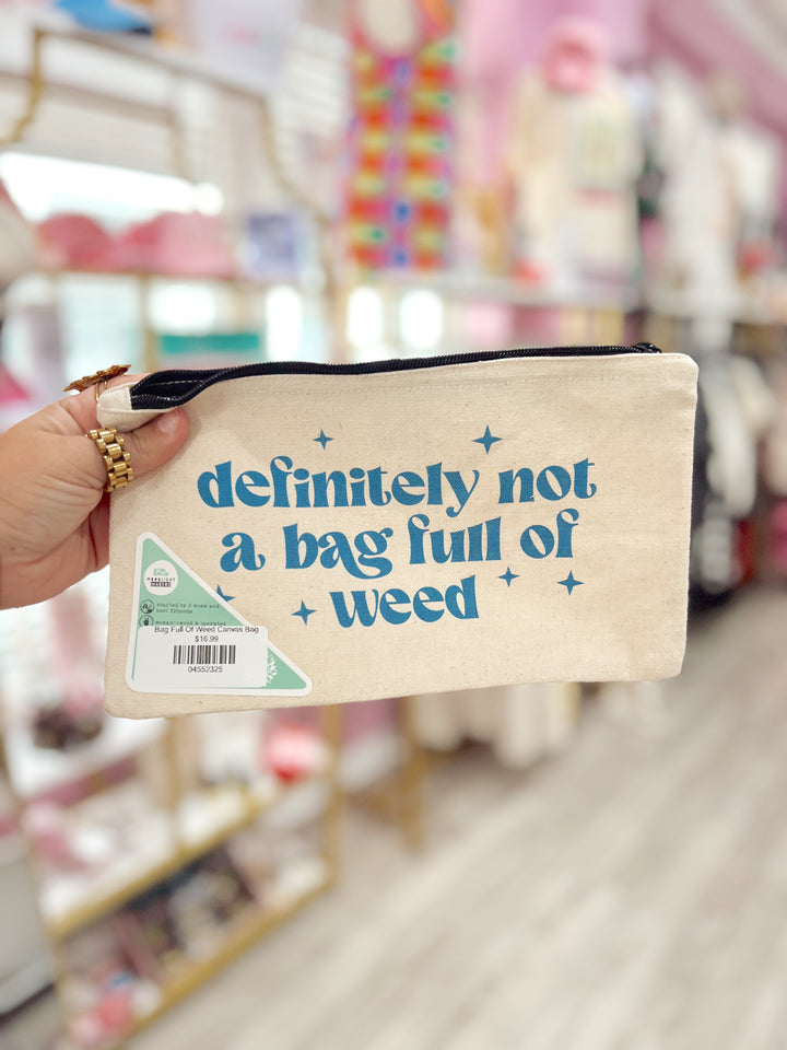 Bag Full Of Weed Canvas Bag