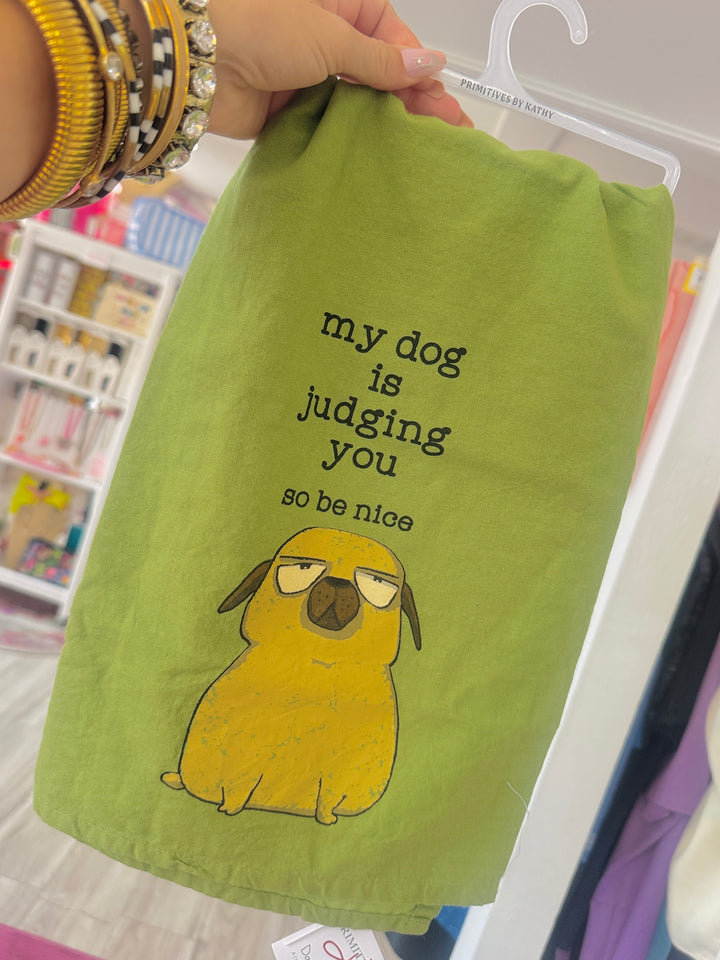 My Dog Is Judging You Towel