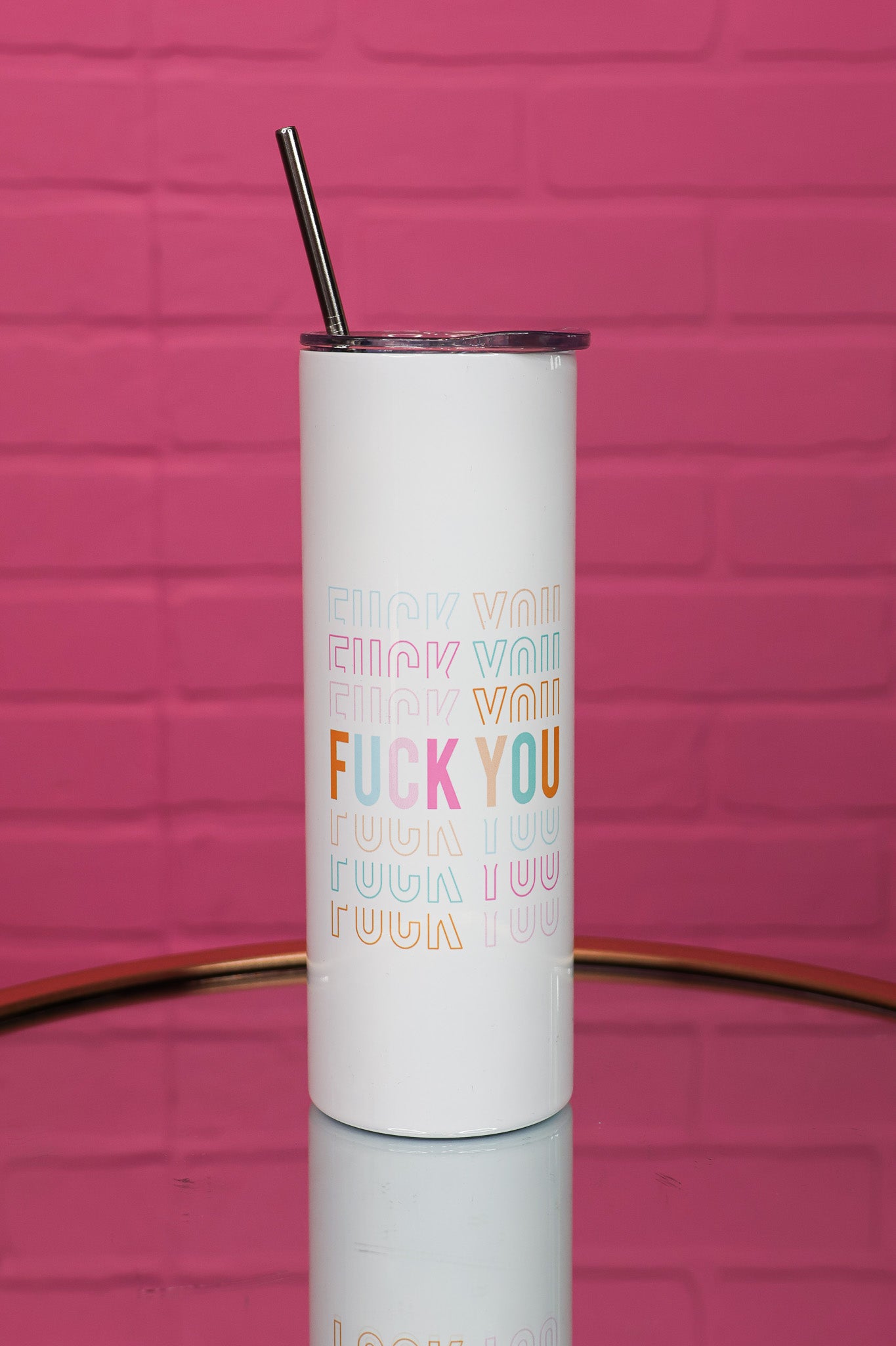 Fuck You Travel Tumbler