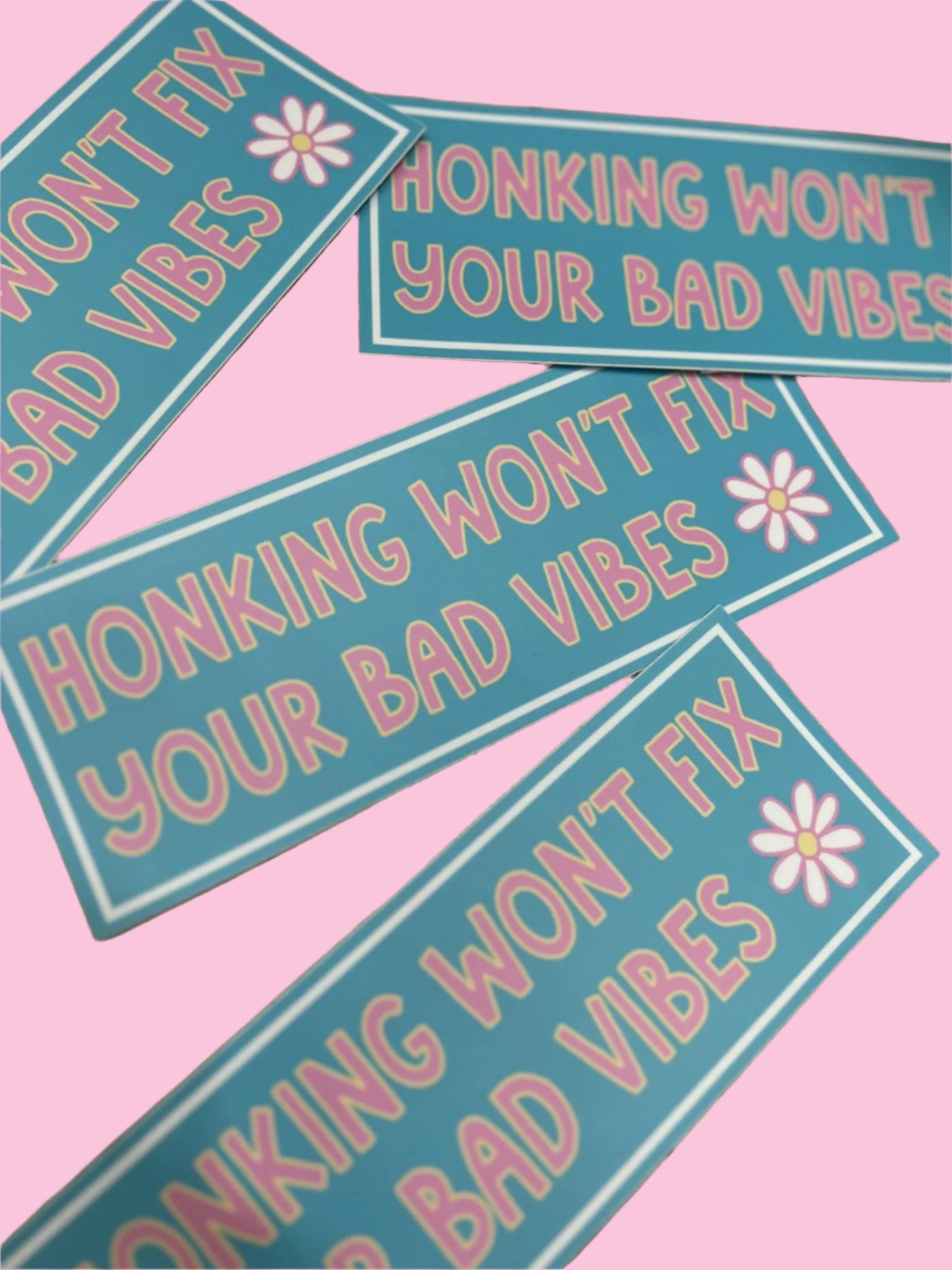 Honking Won't Fix Your Bad Vibes Bumper Sticker
