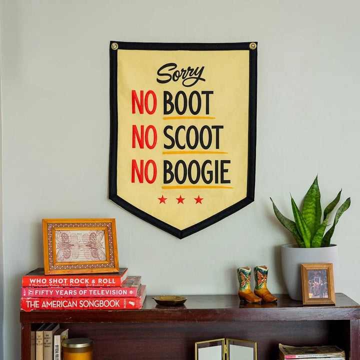 No Boot No Scoot No Boogie Camp Flag