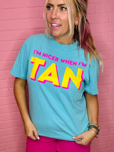I'm Nicer When I'm Tan Graphic Tee
